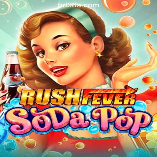 RushFeverSodaPop: The Thrilling Ride of Online Slots on 98A.com Platform in Brazil